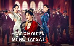 Hoắc Gia Quyền Mỹ Nữ Tay Sắt 3