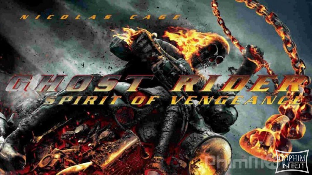 Ma Tốc Độ 2: Linh Hồn Báo Thù-Ghost Rider 2: Spirit of Vengeance