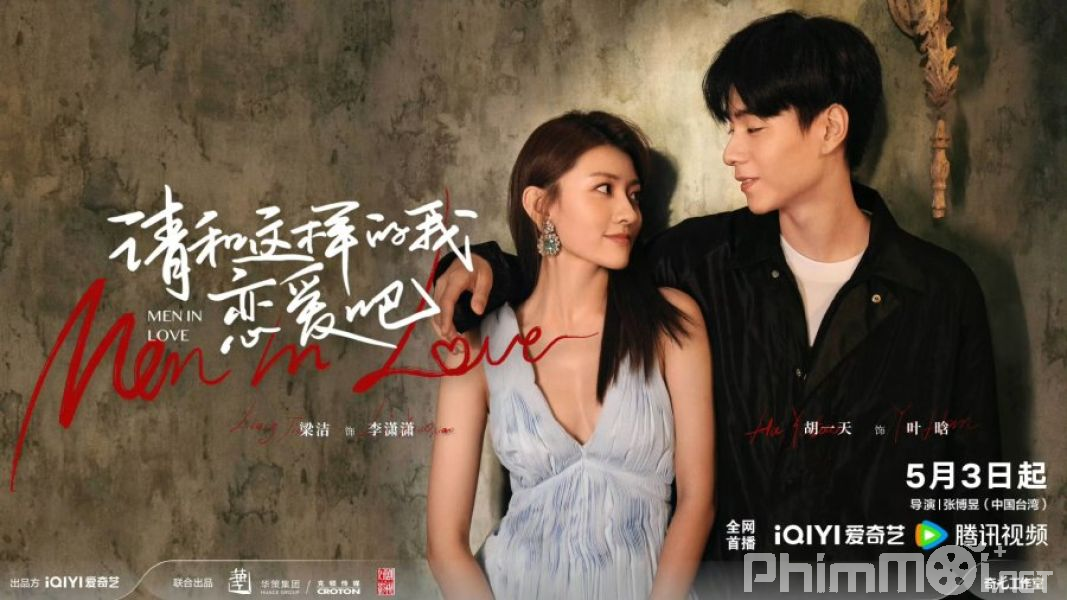 Xin Hãy Yêu Anh Như Vậy-Men in Love