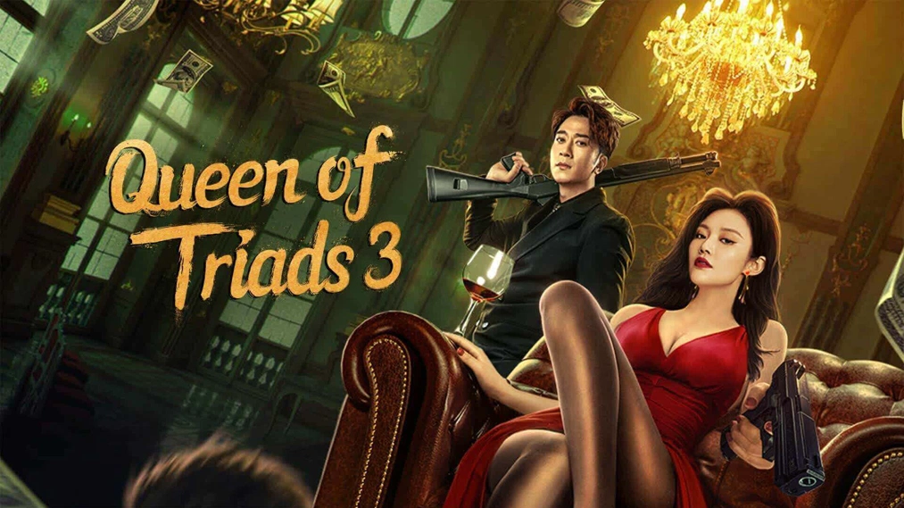 Bà Chủ 3-Queen of Triads 3