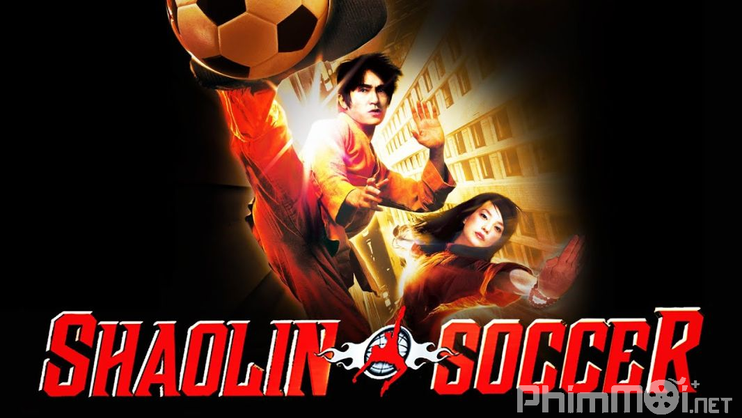 Đội Bóng Thiếu Lâm - Shaolin Soccer