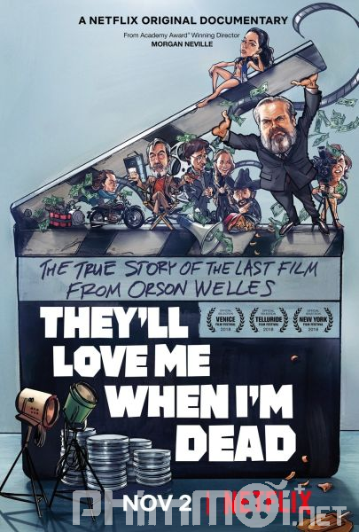 Họ Sẽ Yêu Tôi Khi Tôi Chết-They*ll Love Me When I*m Dead